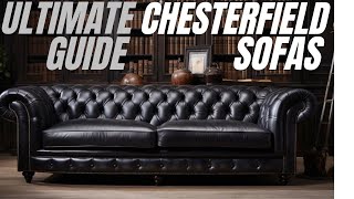 The Ultimate Guide to Chesterfield Sofas | RegencyShop.com #chesterfieldsofa