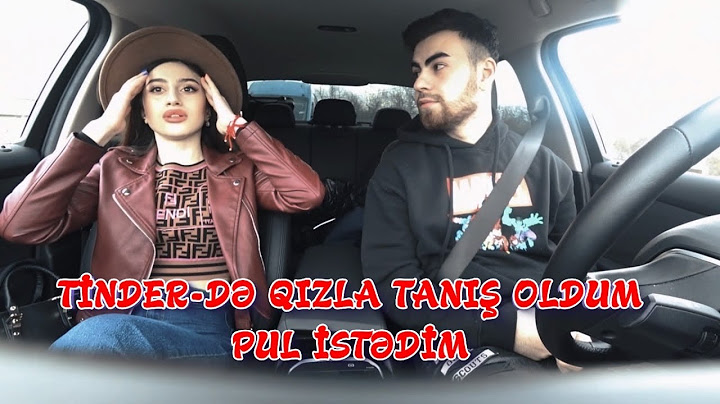 Tinder də qızla tanış oldum , Pul istədim !