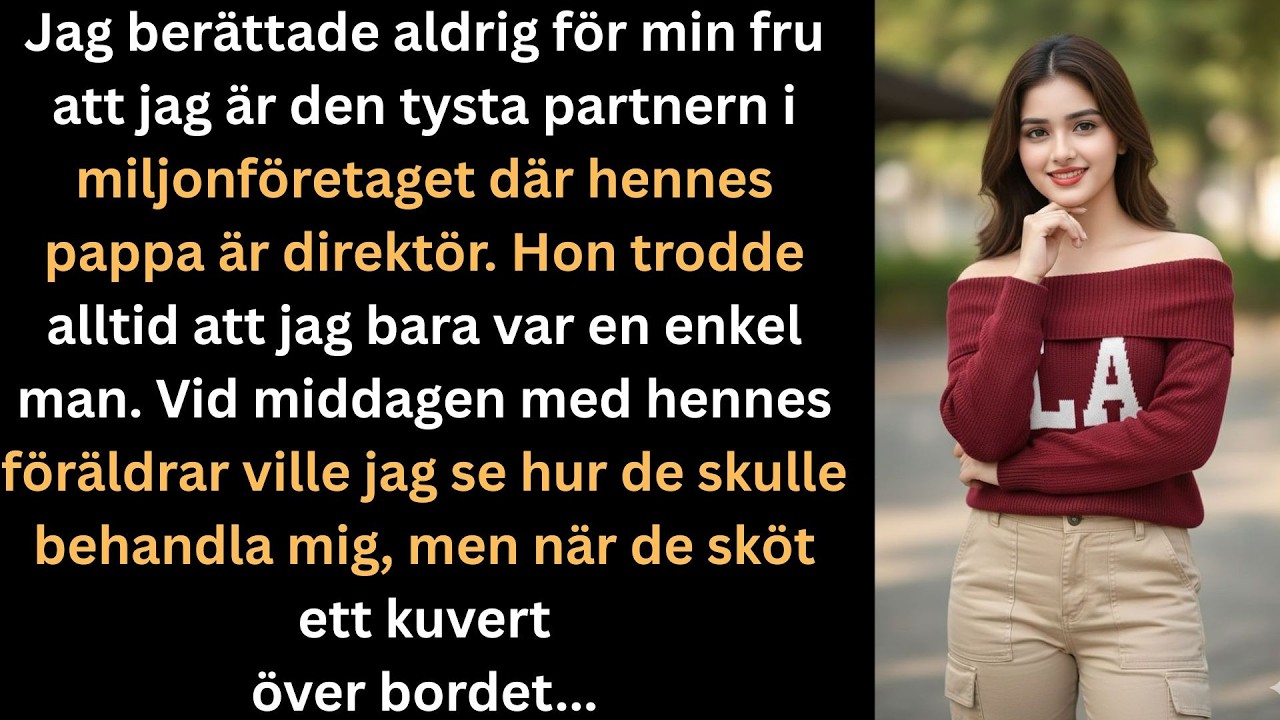 Jag Berättade Aldrig För Min Fru Att Jag Äger Imperiet Där Hennes Pappa Jobbar