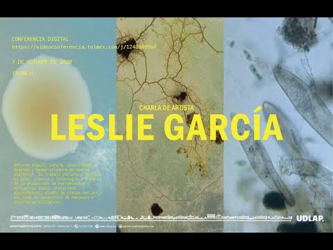 Charla Artista con Leslie Garcia 7 de Octubre 2020 - YouTube
