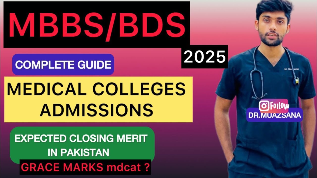 Closing merit of private and medical colleges in Pakistan, expected merit is MBBS has worth it mdcat