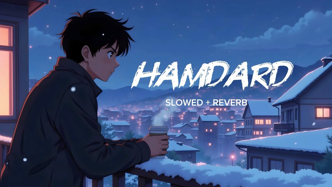 Hamdard || Arijit Singh || Slowed+Reverb || Tranding Lofi Song || Indian lofi Song ||Cloud.9Lofi