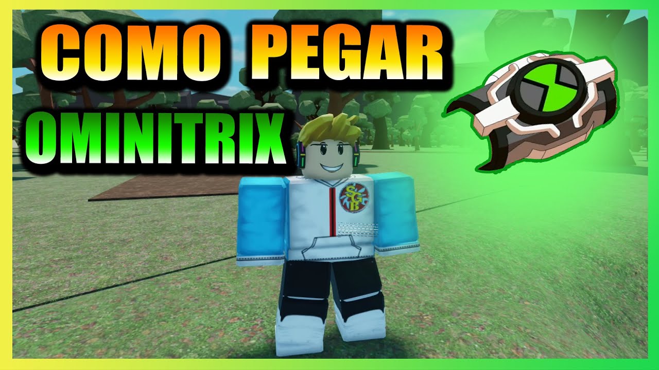 [ TUTORIAL ] PASSO A PASSO DE COMO CONSEGUIR O OMINITRIX NO OMINIX ...