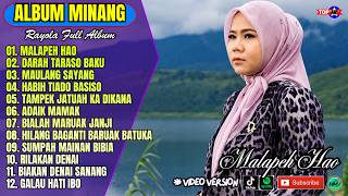 Rayola Full Album || MALAPEH HAO - DARAH TARASO BAKU - Pop Minang Terbaru 2026 - Viral Tiktok