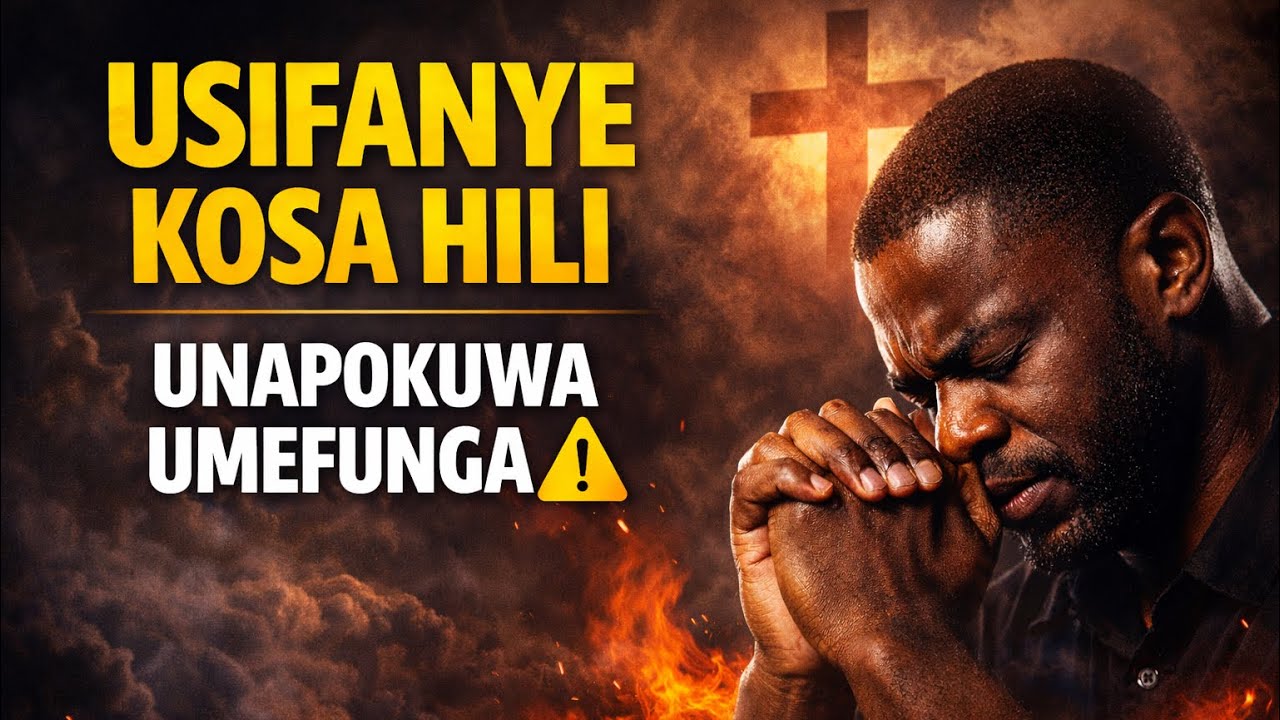 MAKOSA 5 UNAYOYAFANYA WAKATI WA MAOMBI YA KUFUNGA ⚠️ REKEBISHA HARAKA.