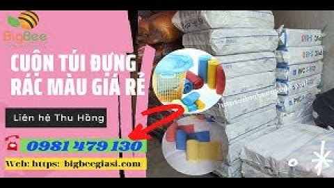 Tìm địa điểm phân phối túi rác cuộn màu đủ size giá rẻ ở TPHCM