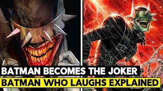 The Batman Who Laughs! The Scariest Batman Full Story Explained