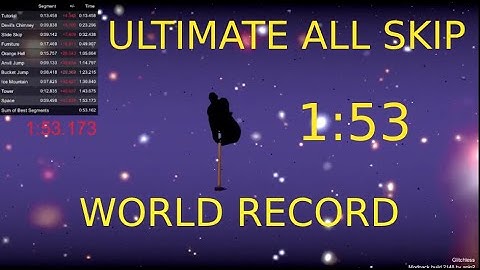 Getting Over It 1:53.173 Ultimate All Skip (WORLD RECORD)