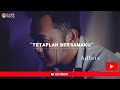 Adith   tetaplah bersamaku  official music 