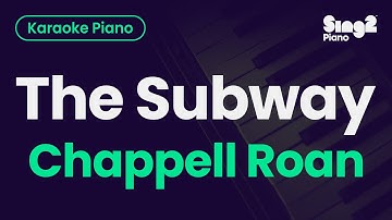 Thumbnail of Chappell Roan - The Subway (Piano Karaoke)