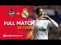 Full Match Levante UD vs Real Madrid LaLiga 2017/2018