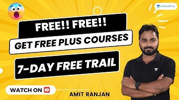 Breaking news!! Get free paid courses of #amitranjan Sir #freetrail #iitjam #sucscribe #unacademy