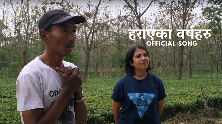 हराएका वर्षहरु | The Lost Years | Official song
