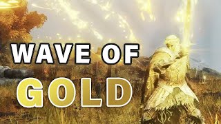 WAVE OF GOLD with Insane RANGE & DAMAGE ► Elden Ring