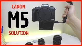 Canon EOS M5 Flip Down Screen SOLUTION!
