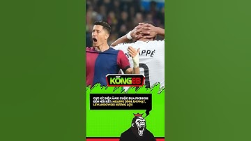 CỰC KỲ ĐIỆN ẢNH! CUỘC ĐUA PICHICHI ĐẾN HỒI KẾT: MBAPPE DÍNH ÁN PHẠT, LEWANDOWSKI HƯỞNG LỢI! | KONG88