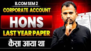 Corporate account  last year 2025 paper review bcom hons du regular and sol last year Question paper