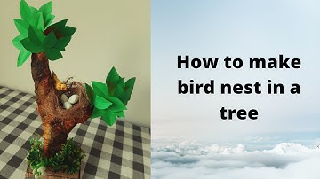 How to make bird nest in a tree/DIY homedecor