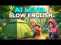 Camping in the Deep Forest | Slow English Speaking Practice for Beginners