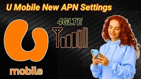 U Mobile 5g Apn Settings | cara Settings u mobile Malaysia