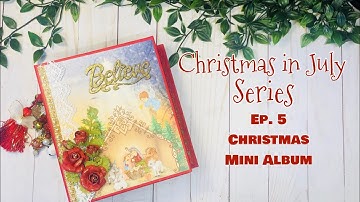 Christmas in July Series ~ Ep.5 Christmas Mini Album