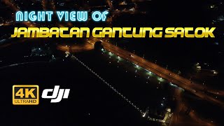 [4K UHD] Cinematic NIGHT Views of Jambatan Gantung Satok Kuching Sarawak | DJI MINI 2 | Drone Film