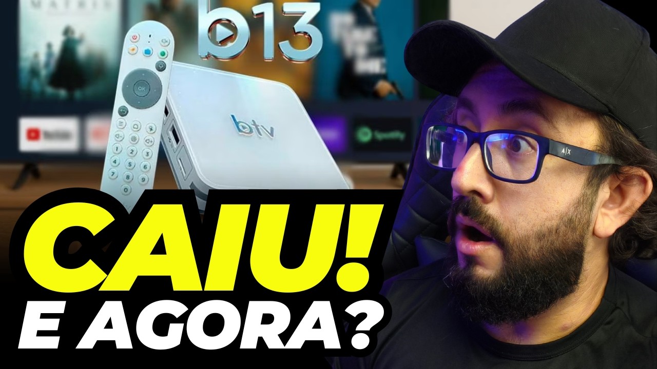 BTV PAROU DE FUNCIONAR! POR QUE CAIU? O QUE FAZER?