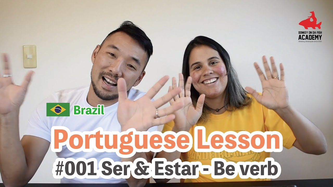 【ENG - #001】《Ser & Estar Conjugations - Present tense》Brazilian