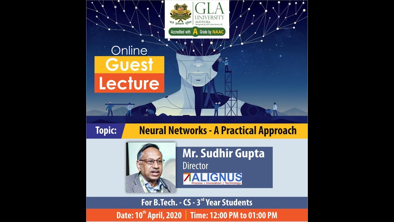 Neural Networks A Practical Approach Online Guest Lecture - YouTube