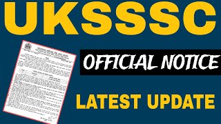 UKSSSC OFFICIAL NOTICE REGARDING DOCUMENT VERIFICATION | UKSSSC OFFICIAL RESULT UPDATE | JAVED ALI