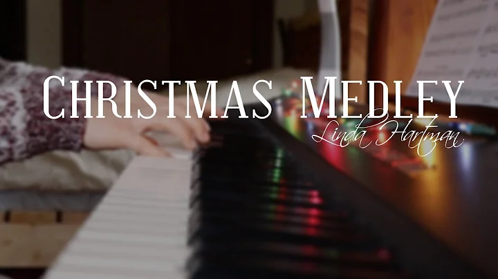 Christmas Medley - Linda Hartman // DAY 1