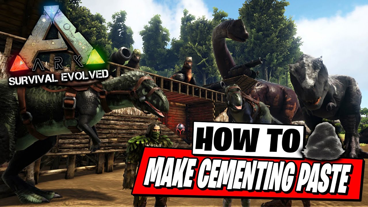 How to make cementing paste in ark