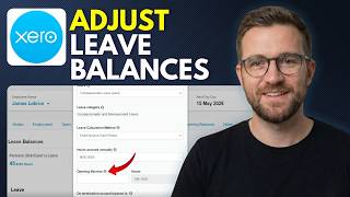 How to Adjust Employee Leave Balances in Xero Payroll (Step By Step 2026)
