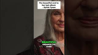 Albums Beautiful Ending, Janets Garden Last Song, Sylvia Tyson Interview