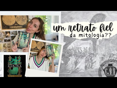 RELEITURAS DE MITOLOGIA GREGA | Elektra, mulheres, e outros olhares sobre a GUERRA DE TROIA