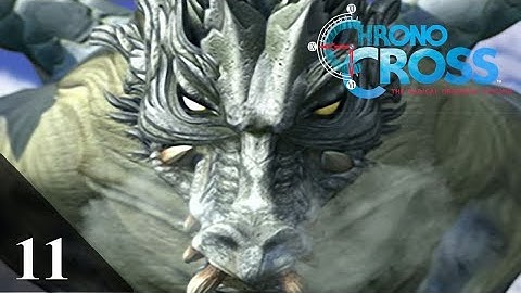 Chrono Cross (PS4) 100% Complete Walkthrough Part 10: The Dragon Gods