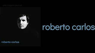 Video thumbnail of "Roberto Carlos - Esqueça (Letra) ᵃᑭ"