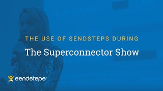The Superconnector Show and the use of Sendsteps!