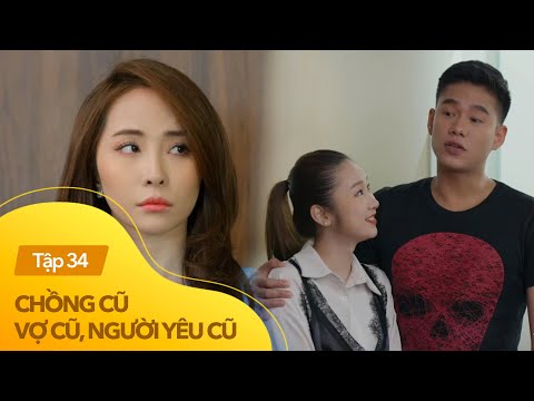 Video Chồng cũ vợ cũ người yêu cũ tập 34 | Minh tức điên khi... - youtube