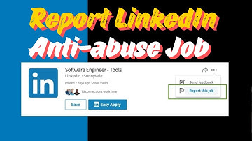 How to Report a LinkedIn Job | Anti-abuse Job Reporting on LinkedIn