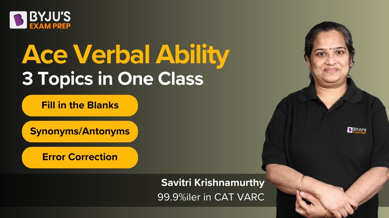 Ace Verba Ability 3 Topics in One Class FiBs, Synonyms/Antonyms