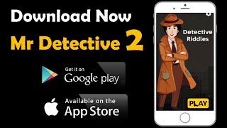 Mr Detective 2 game is now live | Download now screenshot 4
