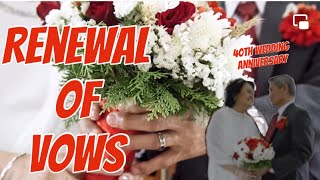 The Renewal of Vows 40th Wedding Anniversary l The Sisti
