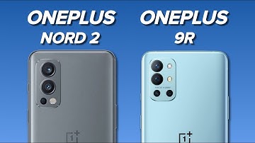 Oneplus Nord 2 5G VS Oneplus 9R | Best Flagship Killer!