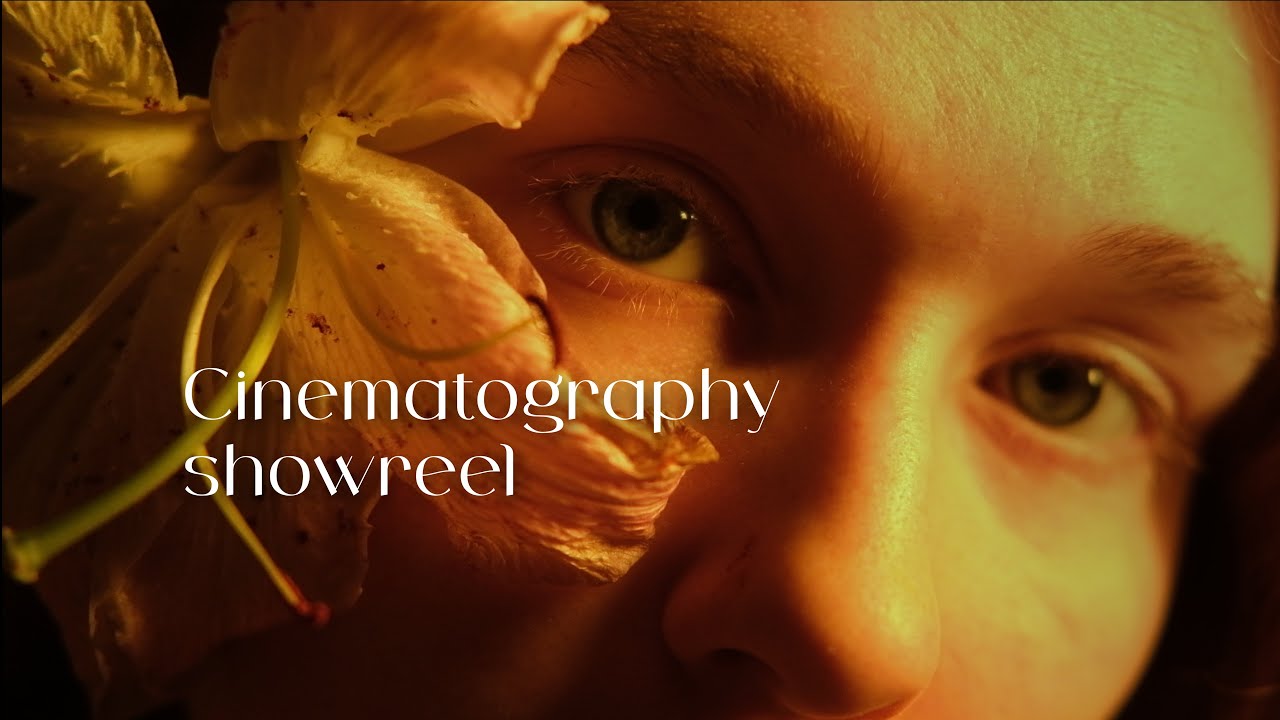 Cinematography showreel // Sofia Tarkovskaya
