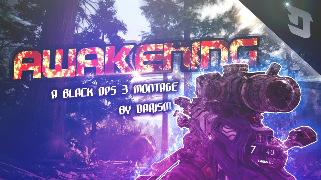 Cod Bo3 Awakening Awakening Montage By Darism (Call of Duty BO3) - YouTube