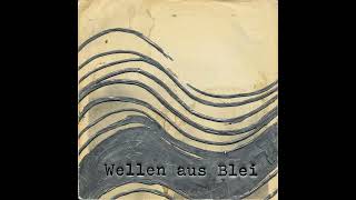 „Wellen aus Blei“: #ptbs #ozean #songtext