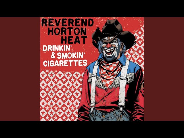 Drinkin' & Smokin' Cigarettes