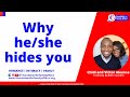 Why he/she hides you | Chidi and Victor Akunna