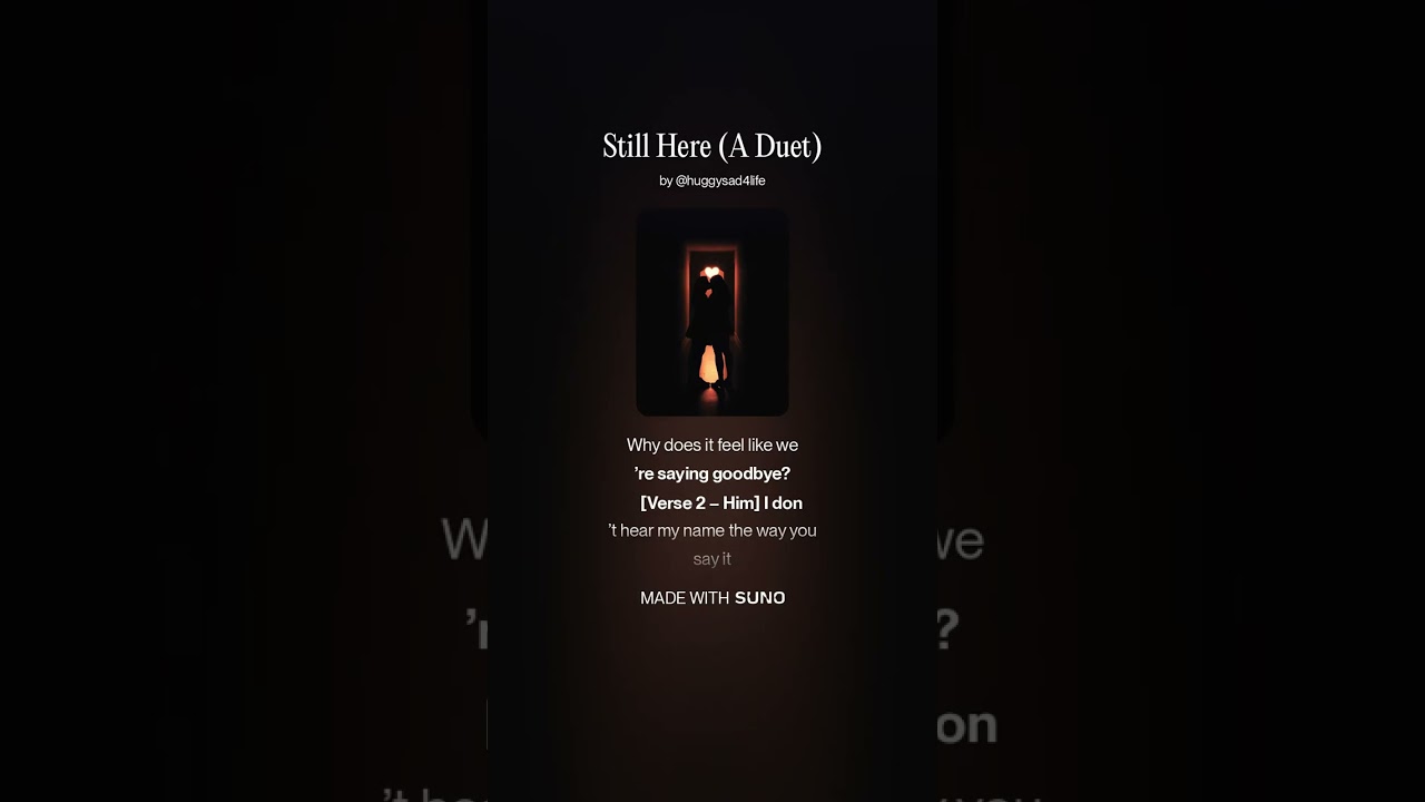 Still Here A Duet 